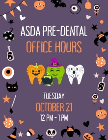 ASDA Pre-Dental Live Office Hours Flyer. 