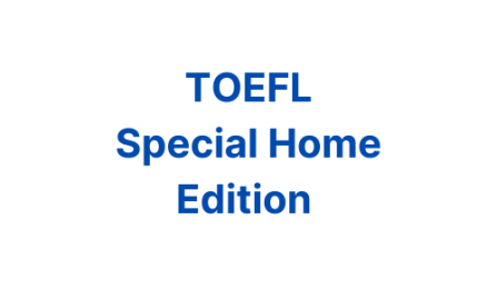toefl special home edition. 